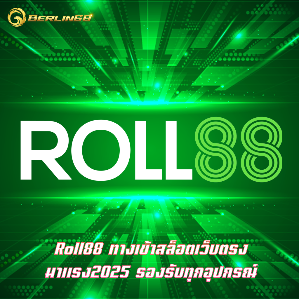 Roll88